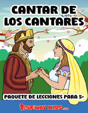 portada 07 Lecciones para niños CANTAR DE CANTARES portada 07 Lecciones para niños CANTAR DE CANTARES
