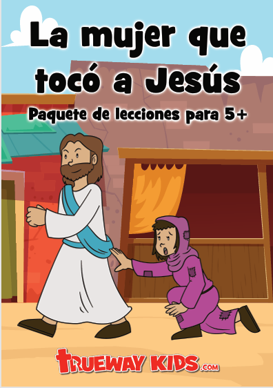 portada 71 Lecciones para niños LA MUJER QUE TOCO JESUS portada 71 Lecciones para niños LA MUJER QUE TOCO JESUS