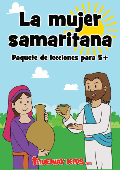 portada 72 Lecciones para niños LA MUJER SAMARITANA portada 72 Lecciones para niños LA MUJER SAMARITANA
