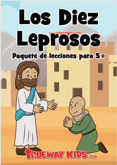 portada 87 Lecciones para niños LOS 10 LEPROSOS portada 87 Lecciones para niños LOS 10 LEPROSOS