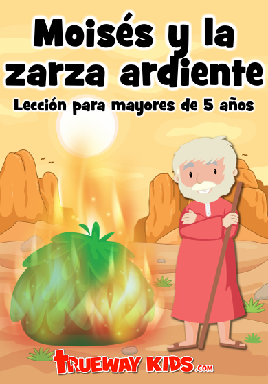 portada 96 Lecciones para niños MOISES Y LA ZARZA ARDIENTE portada 96 Lecciones para niños MOISES Y LA ZARZA ARDIENTE